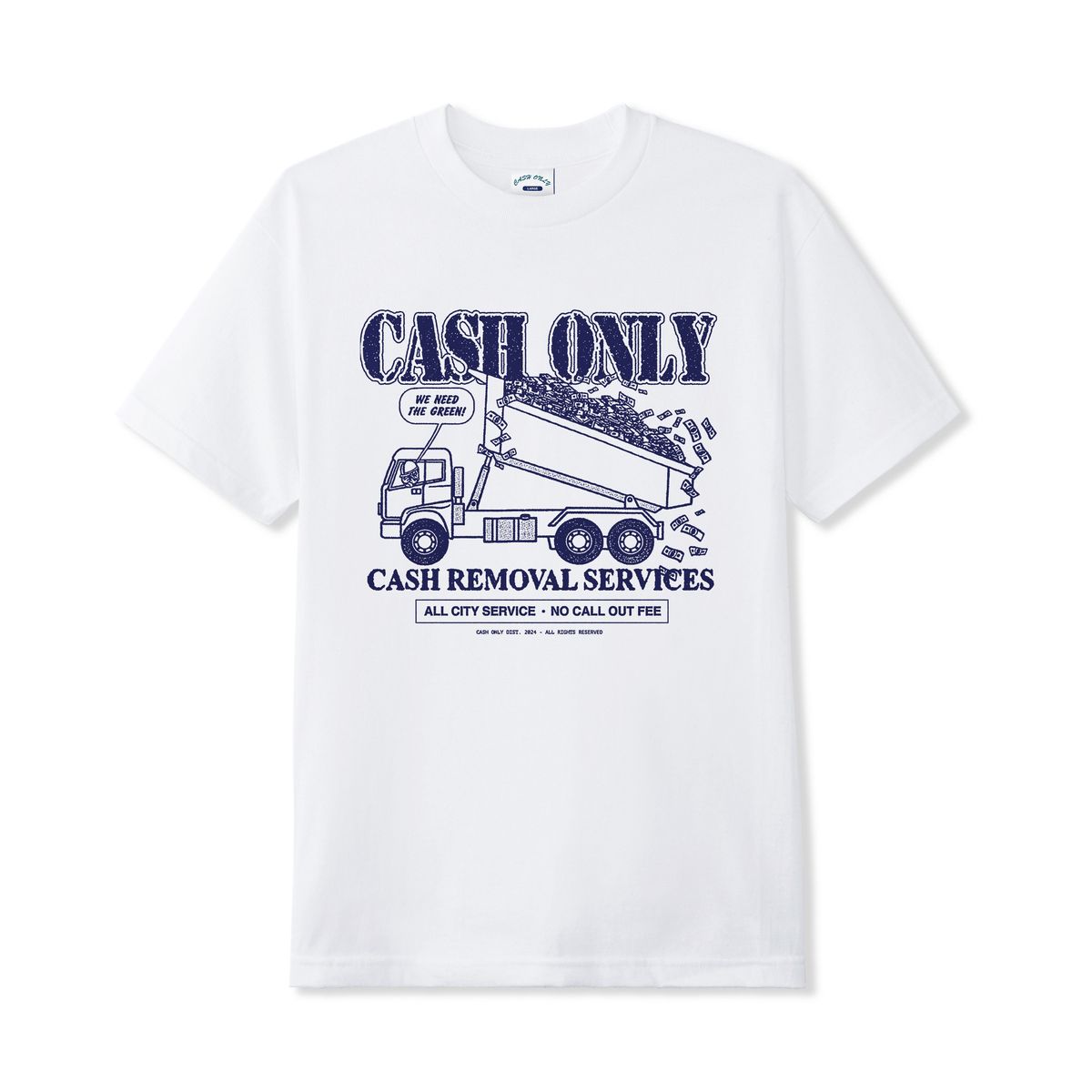 Cash Only Removal Tee - White