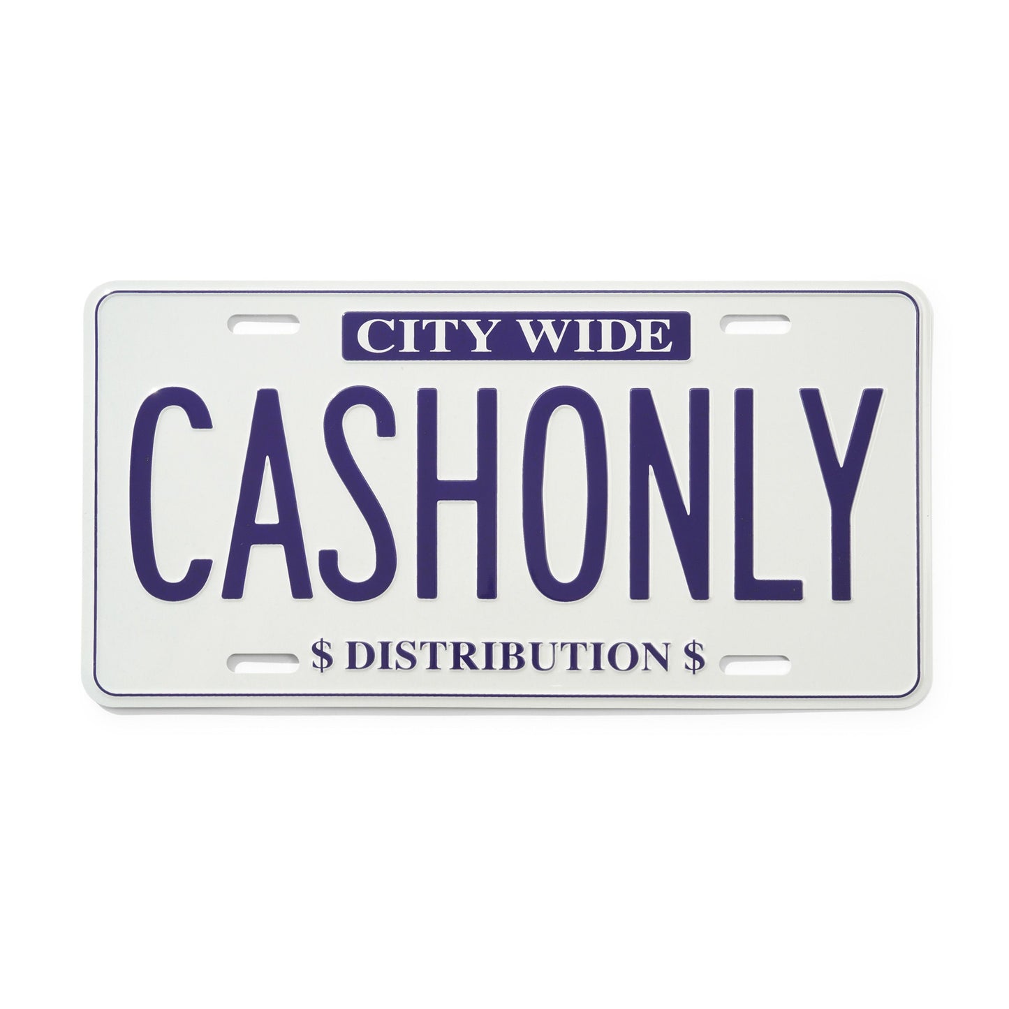 Cash Only License Plate - White
