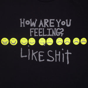 Fucking Awesome How Are You Feeling Tee - Black