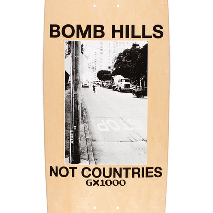 GX1000 Bomb Hills Not Countries Cruiser Deck - 9.0