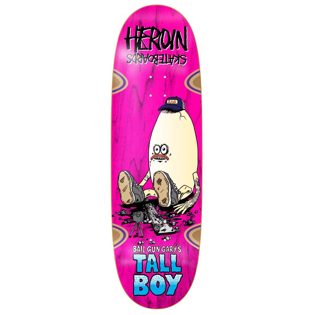 Heroin Bail Gun Gary's Tall Boy Deck - 10.25