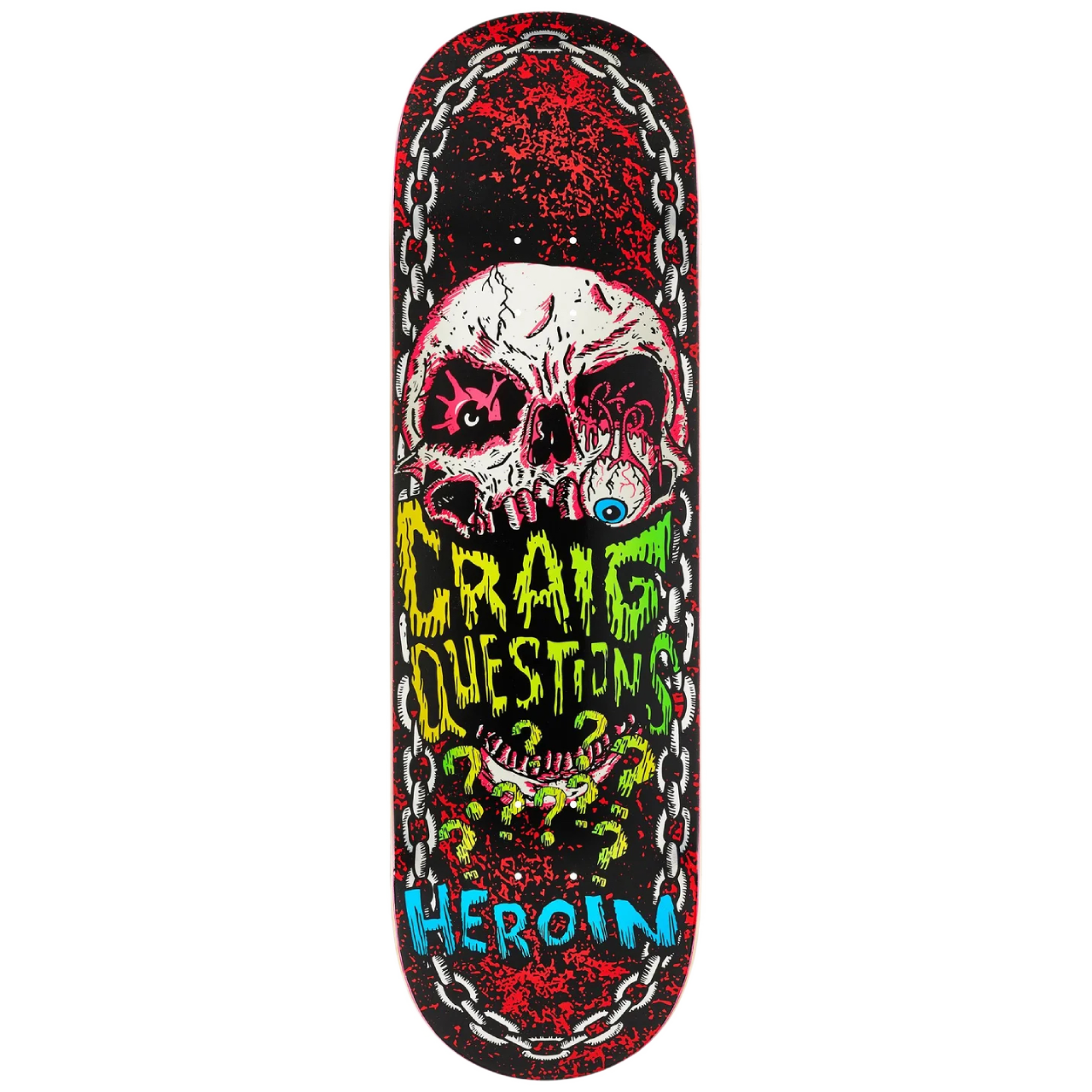 Heroin Craig Questions Knock Off Deck - 9.25