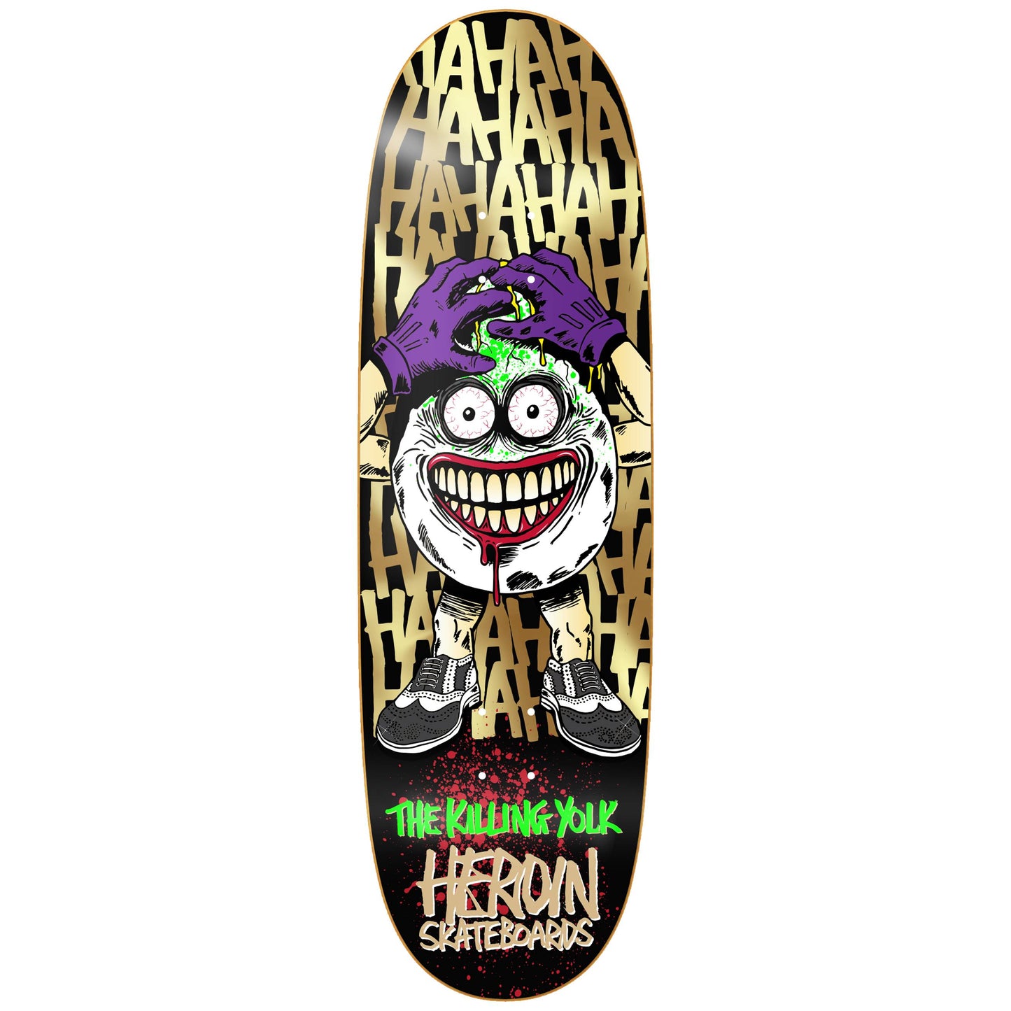 Heroin Killing Yolk Symmetrical Deck - 9.25
