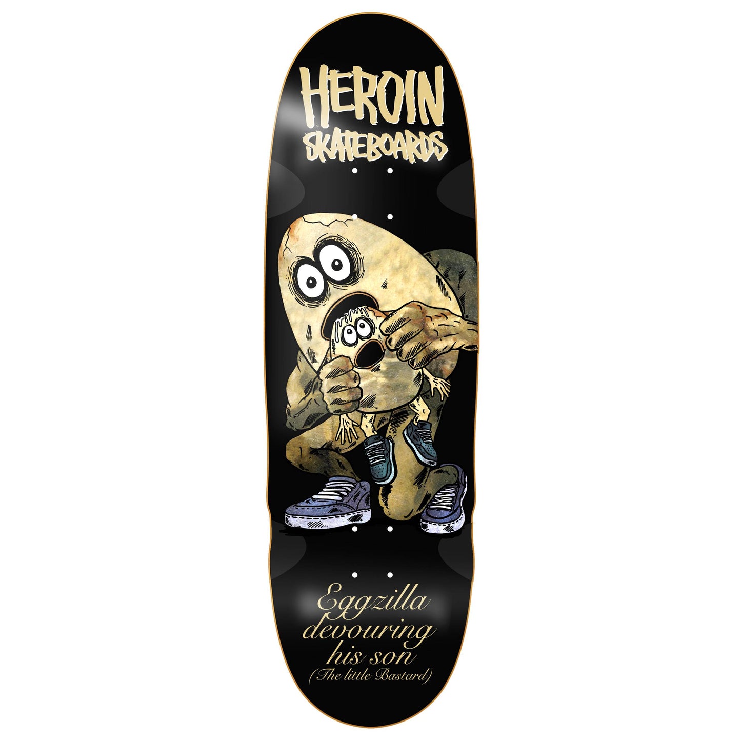 Heroin Egg Eater Deck - 9.75