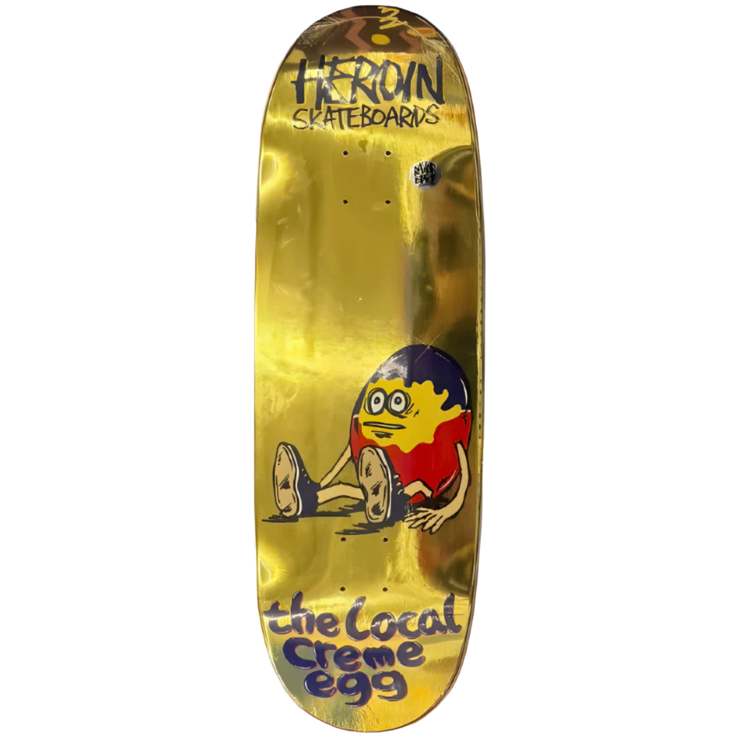 Heroin x The Local Creme Egg Deck - 9.0