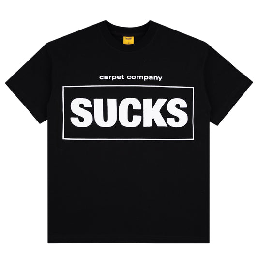 Carpet Company Sucks Tee - Black
