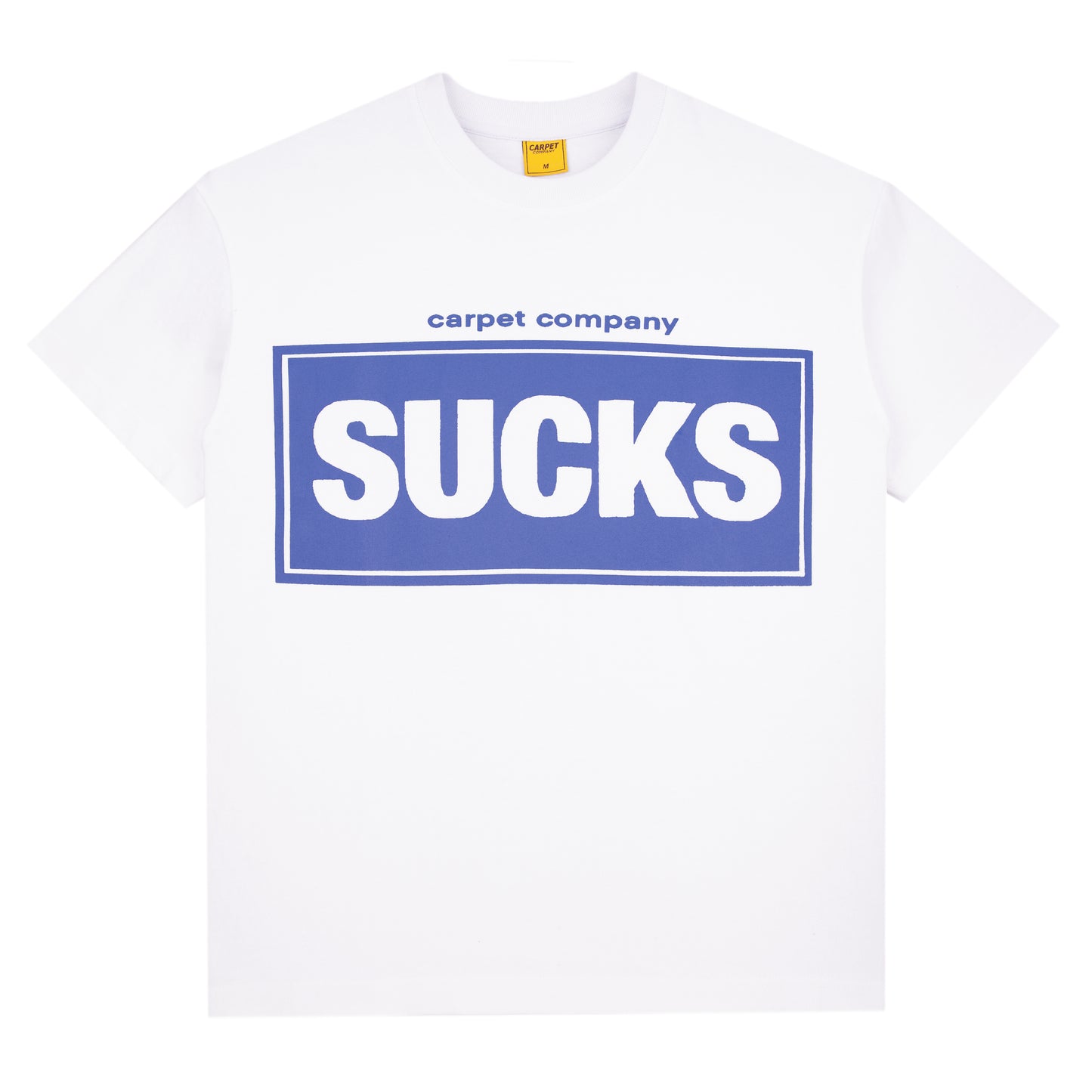 Carpet Company Sucks Tee - White