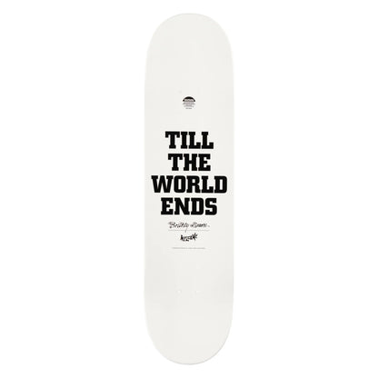 Welcome X Britney Spears Till The World Ends Deck - 8.5 White Dip