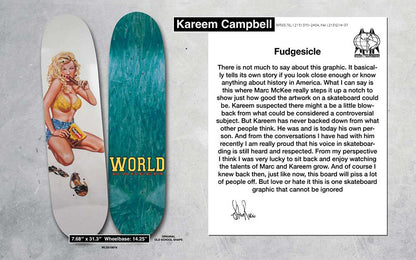 World Industries Kareem Campbell Fudgesicle EX7 Deck -7.75