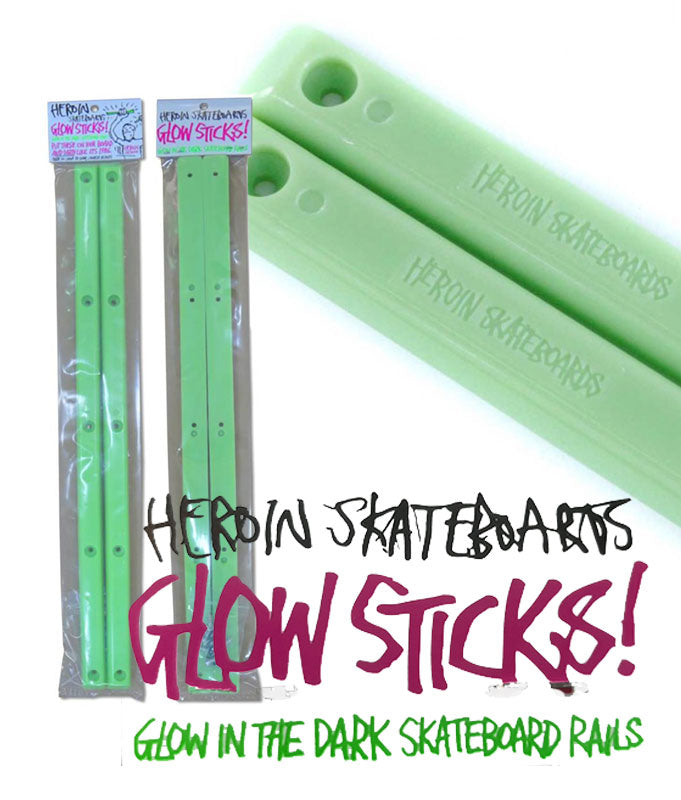 Heroin Glow Stick Rails