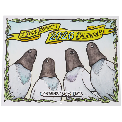 Todd Francis 2026 Calendar